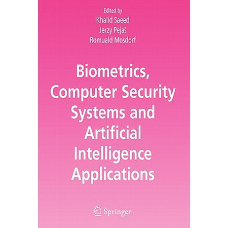 Biometrics Computer Security Systems And Artificial
