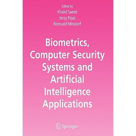 Biometrics Computer Security Systems And Artificial