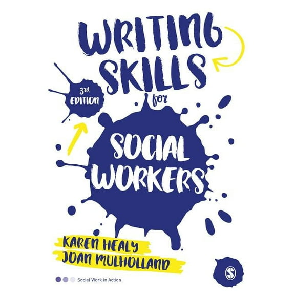 Social Work in Action Writing Skills for Social Workers, (Paperback)