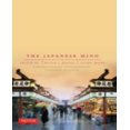 thumbnail image 1 of The Japanese Mind: Understanding Contemporary Japanese Culture, 1 of 1