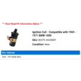 thumbnail image 2 of Ignition Coil - Compatible with 1969 - 1971 BMW 1800 1970, 2 of 2