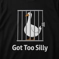 thumbnail image 3 of Funny Goose Graphic T-Shirt, Got Too Silly Animal Humor Tee, Unisex Classic Fit, 3 of 9
