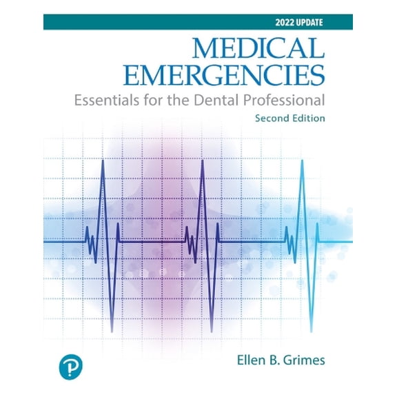Pre-Owned Medical Emergencies: Essentials for the Dental Professional, 9780133065626, 0133065626, Paperback, 2 edition