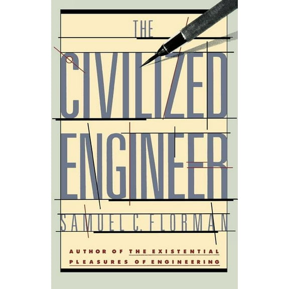 The Civilized Engineer, (Paperback)
