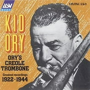 Ory's Creole Trombone: Greatest Recordings 1922-1944