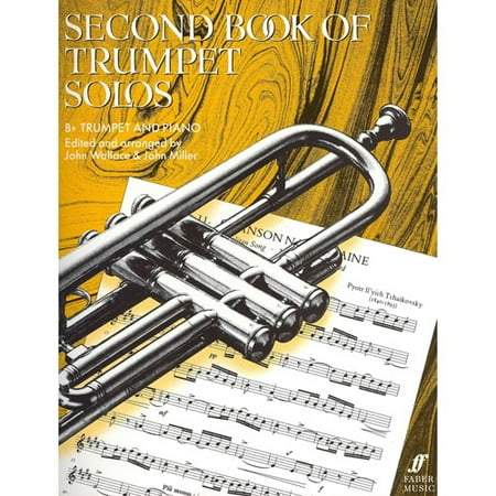 Second Book of Trumpet Solos / Zweites Spielbuch fur B-Trompete und Klavier