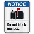 thumbnail image 1 of Do Not Block Mailbox Sign, ANSI Notice Sign,, 1 of 8