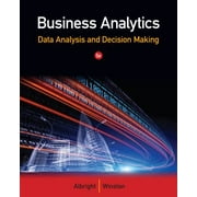 Angle View: Business Analytics : Data Analysis and Decision Making, Used [Hardcover]