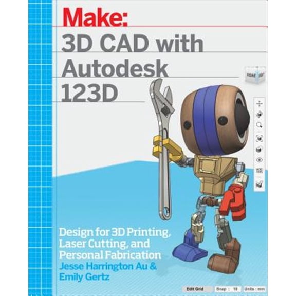Pre-Owned 3D CAD with Autodesk 123D: Designing for 3D Printing, Laser Cutting, and Personal Fabrication (Paperback)
