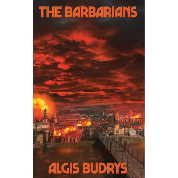 The Barbarians: A Positronic Book, (Hardcover)