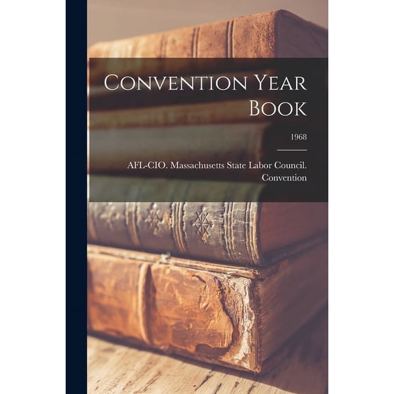 Convention Year Book; 1968, (Paperback)