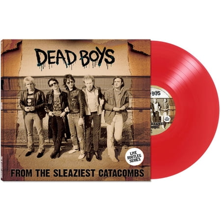Dead Boys - From The Sleaziest Catacombs - Music & Performance - Vinyl