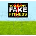 thumbnail image 1 of You Cant Fake Fitness (18" x 24") Yard Sign, Includes Metal Step Stake, 1 of 6