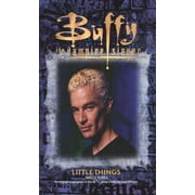 Little Things (Buffy the Vampire Slayer) [Paperback - Used]