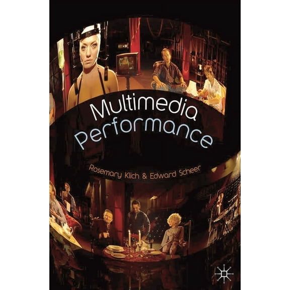 Multimedia Performance, (Paperback)