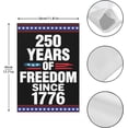 thumbnail image 2 of 250th Anniversary of the United States Flag 1776-2026 July 4th Garden Flag 12 x 18 inches, 2 of 6