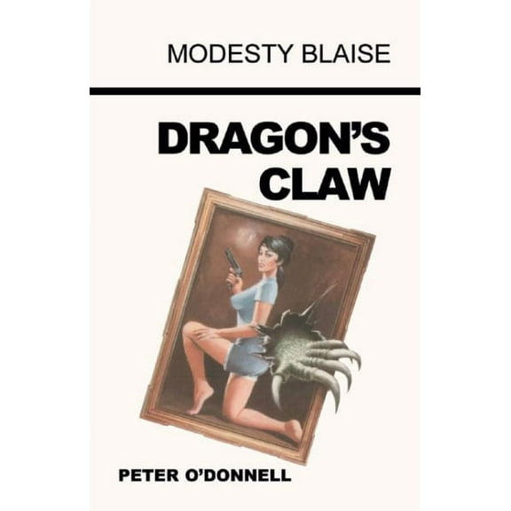 Dragon's Claw (Paperback) by Peter O'Donnell