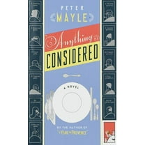Anything Considered (Hardcover) by Peter Mayle