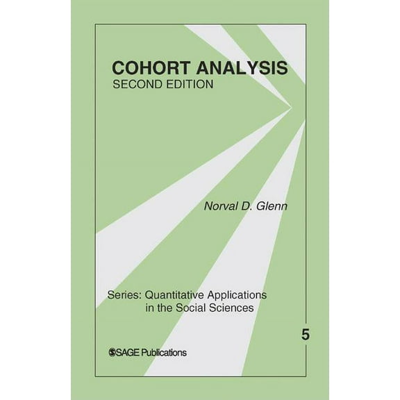 Quantitative Applications in the Social  Cohort Analysis, Book 5, (Paperback)