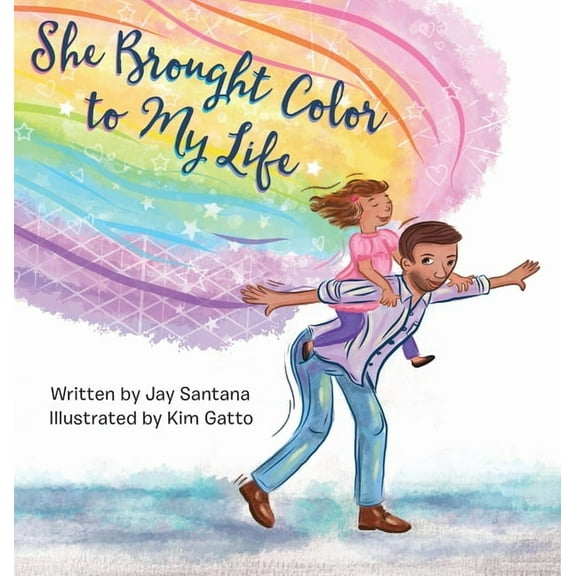 She Brought Color to My Life, (Hardcover)