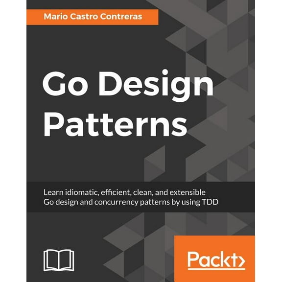 Go Design Patterns (Paperback)