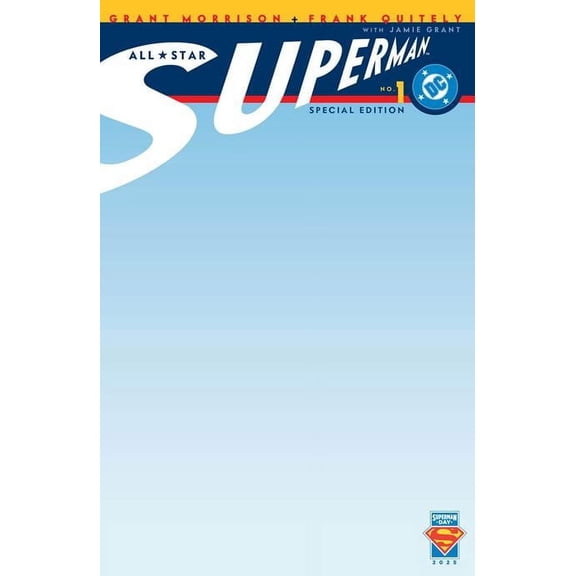 SUPERMAN DAY 2025 - ALL-STAR SUPERMAN #1 CVR C BLANK DC Comics Comic Book 2025