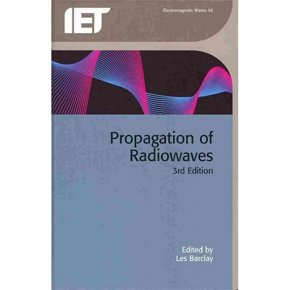 Electromagnetic Waves: Propagation of Radiowaves (Hardcover)