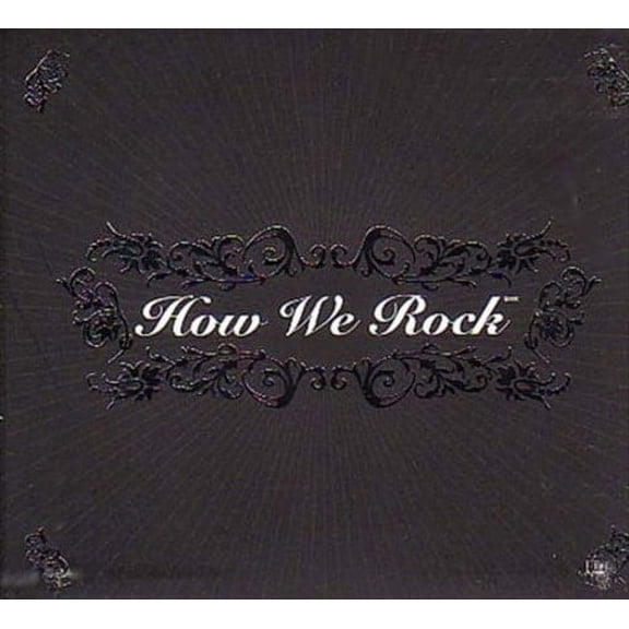 HOW WE ROCK