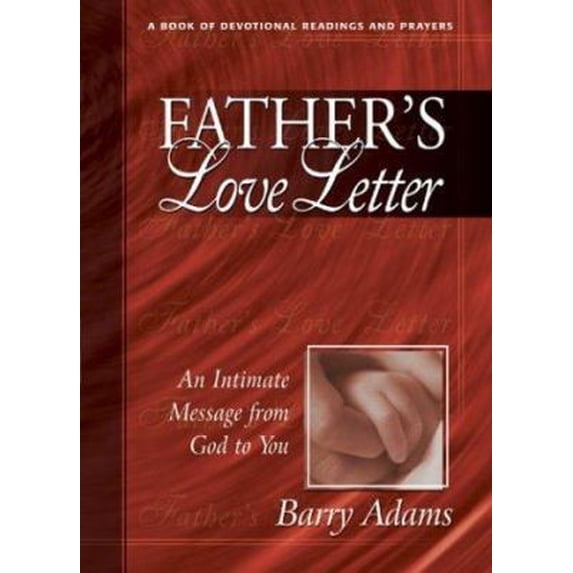 Pre-Owned Father's Love Letter: An Intimate Message from God to You (Hardcover) 0875099998 9780875099996
