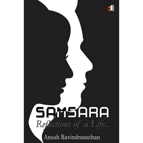 Samsara: The Reflection of Life.. (Paperback)