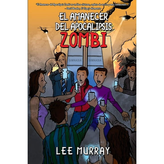 El Amanecer del Apocalipsis Zombi, (Paperback)