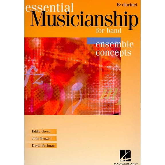 Essential Musicianship for Band - Ensemble Concepts: Advanced Level - BB Clarinet, (Paperback)