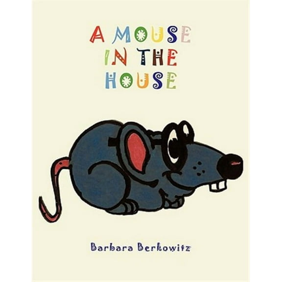 Mouse in the House