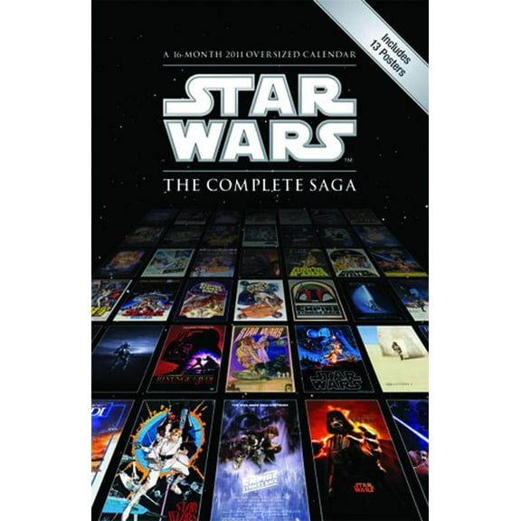 Star Wars Complete Saga Oversized 2011 Wall Calendar
