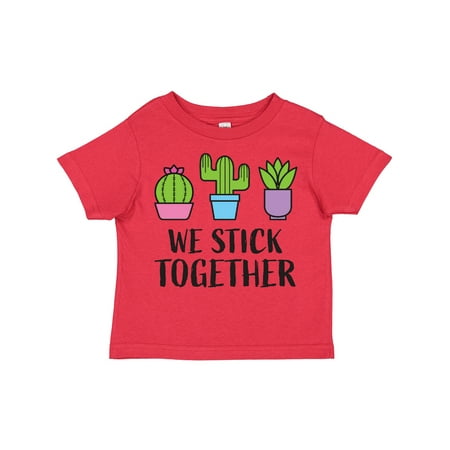 

Inktastic We Stick Together with Cacti and Succulent Gift Toddler Boy or Toddler Girl T-Shirt