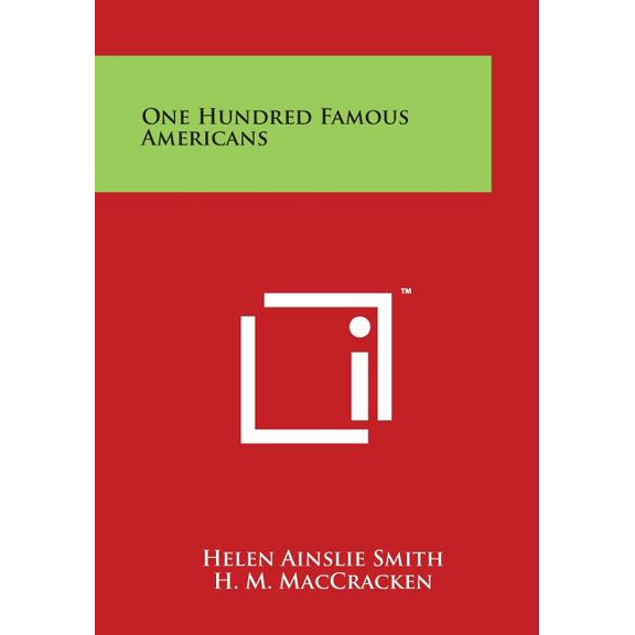 One Hundred Famous Americans