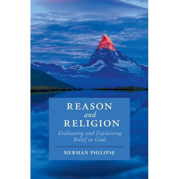 Cambridge Studies in Religion, Philosoph Reason and Religion, (Paperback)