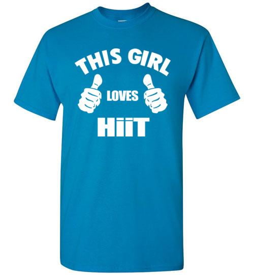 This Girl Loves HIIT Short Sleeve Unisex T-Shirt