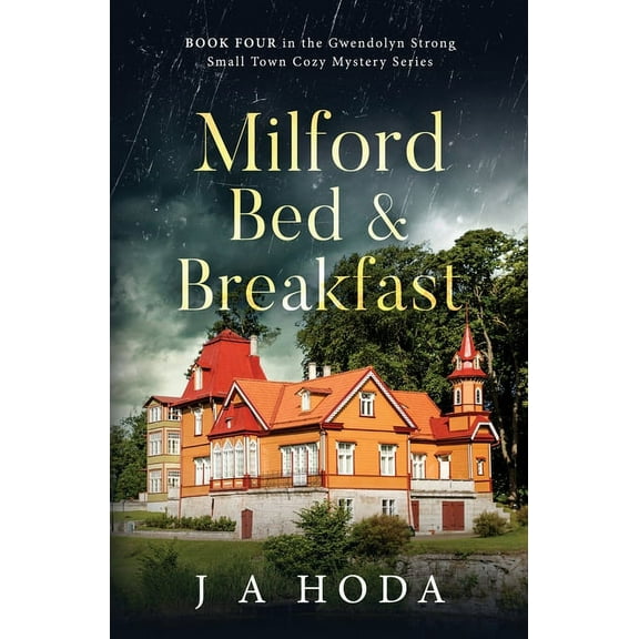 Milford Bed & Breakfast, (Paperback)