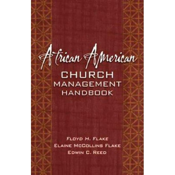 Pre-Owned African American Church Management Handbook (Paperback) 0817014853 9780817014858