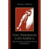 State Terrorism in Latin America: Chile, Argentina, and International Human Rights [Hardcover - Used]