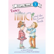 Fancy Nancy Readers: Fancy Nancy and the Too-Loose Tooth (Hardcover)