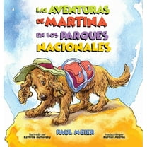 Las aventuras de MARTINA en los parques nacionales, (Hardcover)