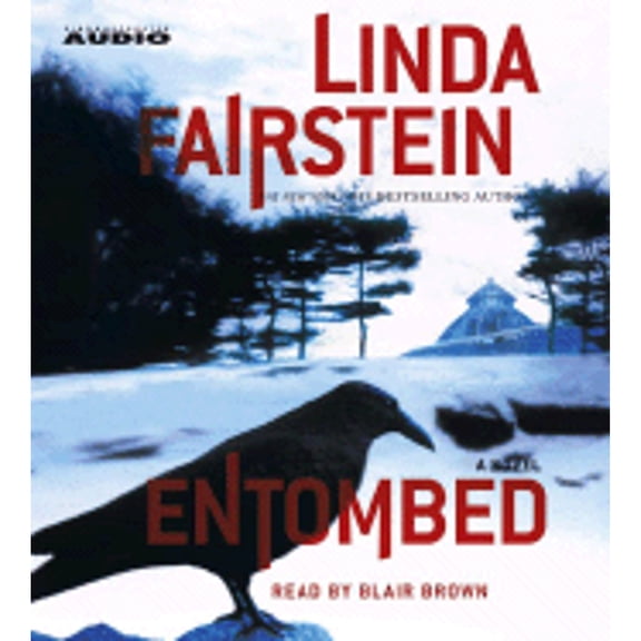 Pre-Owned Entombed (Audiobook 9780743538459) by Linda A Fairstein, Blair Brown