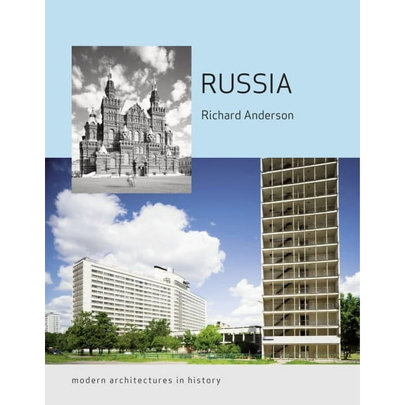 Modern Architectures in History: Russia : Modern Architectures in History (Paperback)