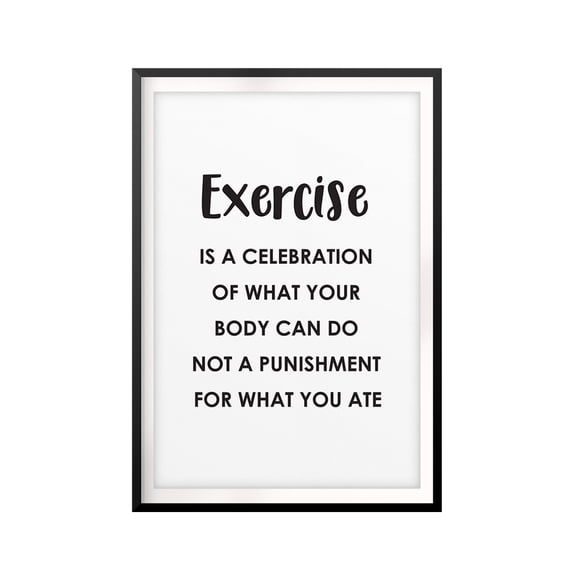 Celebrate Exercising 5 x 7 UNFRAMED Print Workout Motivation Wall Art