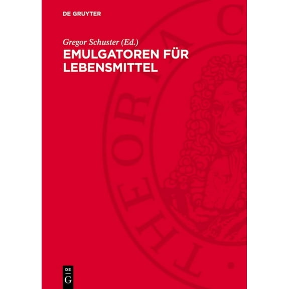 Emulgatoren fÃ¼r Lebensmittel, (Hardcover)