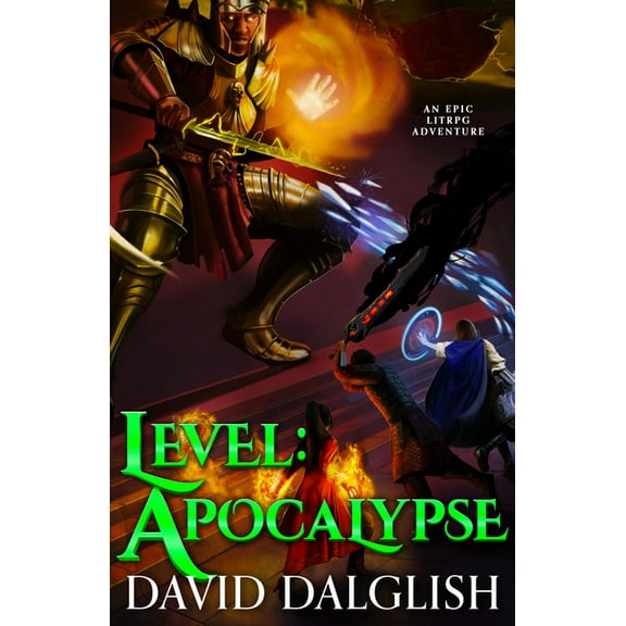 Level: Unknown Level: Apocalypse: Apocalypse: An Epic Litrpg Adventure, Book 3, (Paperback)