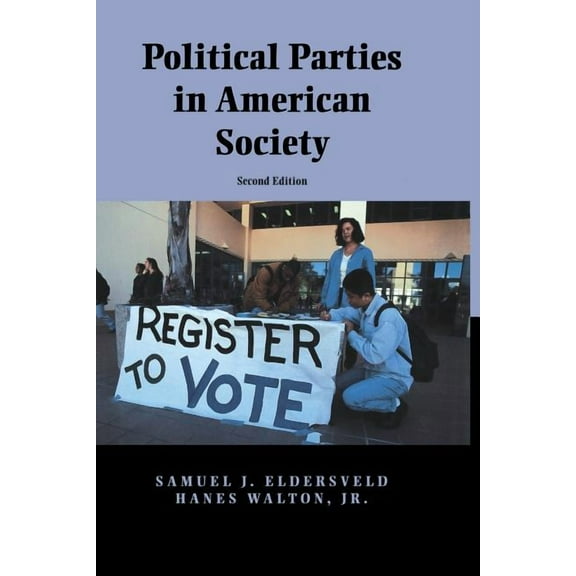 Political Parties in American Society, (Paperback)