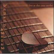 George Benson: Live At The Casa Caribe